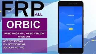 How to bypass Frp all smartphones Orbic