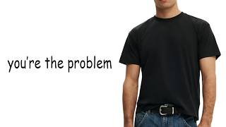 YOU'RE NOT HOT ENOUGH TO WEAR PLAIN SHIRTS