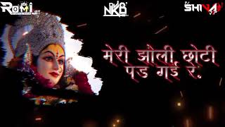 Meri Jholi Choti Pad Gai Re Itna Diya Meri Mata Dj Nkd By Dj Shiva Jbp