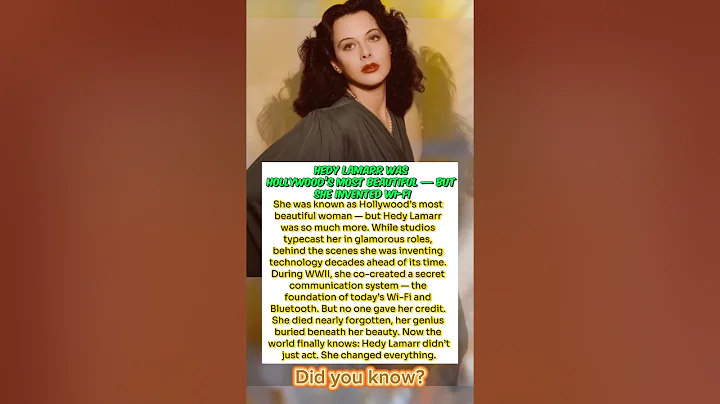 Hedy Lamarr: The Hollywood Star Who Invented Wi-Fi