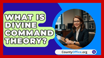 What Is Divine Command Theory? - CountyOffice.org