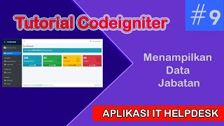 TUTORIAL CODEIGNITER #9 MENAMPILKAN DATA JABATAN