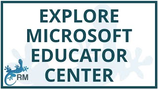 Academic tools and resources: Explore Microsoft Educator Center Wealth