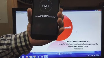 How to Hard Reset Huawei Ascend G7 iF Forgot Password