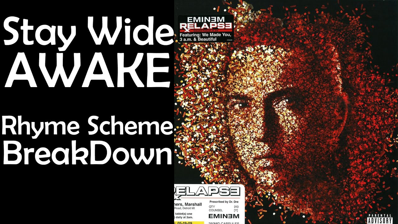 EMINEM - STAY WIDE AWAKE // RHYME SCHEME BREAKDOWN // BEST RHYMER IN