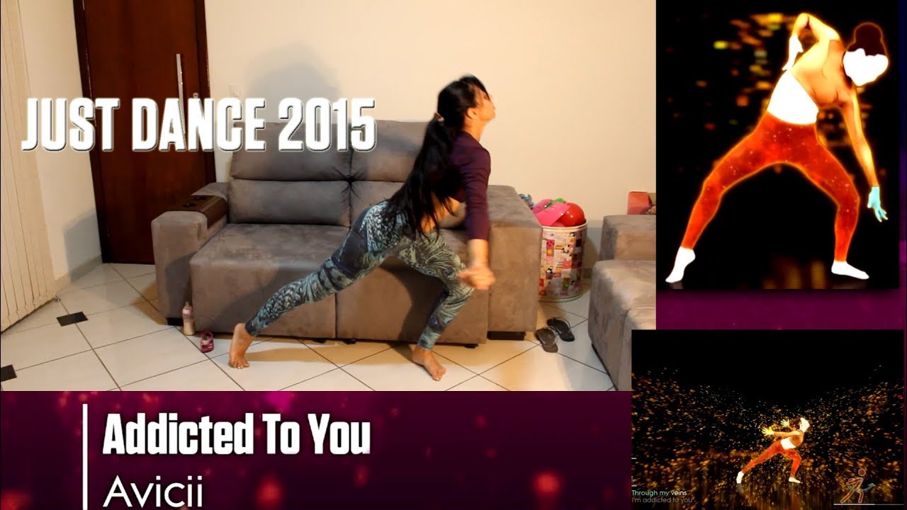 Just Dance 2015 Adicted to you Avicii YouTube