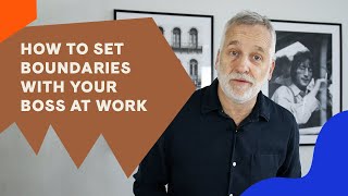 How To Set Boundaries With Your Manager?