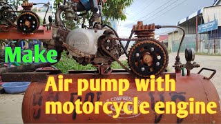 how to make air pump with motorcycle engine
