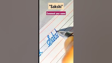 "Sakshi" name in cursive handwriting #names #shorts ##shorts #cursive #calligraphy #handwriting #art