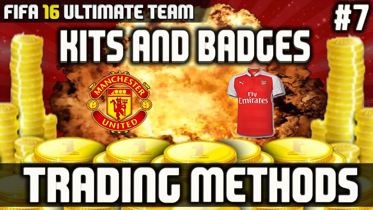 Fifa 16 | Trading Methods #7 | Kits And Badges!!! | INSANE TRADING METHOD!!!