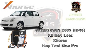 Suzuki Swift 2007 ID 40 All key lost . Xhorse Key Tool Max Pro
