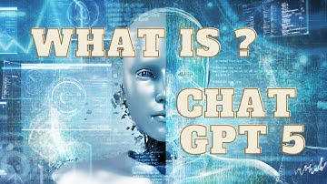 Unleashing the Power of Chat GPT 5 The Ultimate AI Assistant