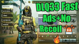 BEST FAST☢NEW ADS+LOW HITMARKER DLQ33 Gunsmith Setup! BEST DLQ33 Loadout? DLQ33 CODM Attachments