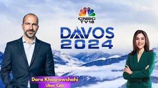 Davos 2024 LIVE | Shereen Bhan In Conversation With Uber CEO Dara Khosrowshahi | WEF 2024