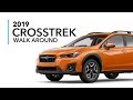 2019 Subaru Crosstrek - Walk Around