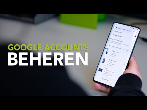 Tip: beheer de apparaten die toegang hebben tot je Google-account