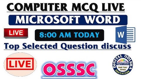 Microsoft word MCQ live test part-1 || ms word mcq || computer class for osssc || by digital odisha