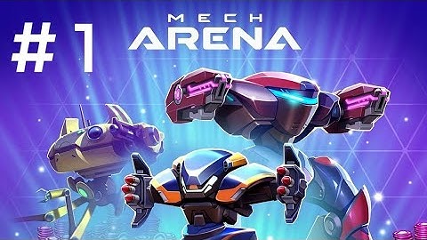 Mech Arena: Robot Showdown Gameplay Part 1
