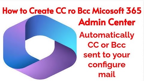 How to Create rules on exchange Microsoft 365 mail CC or Bcc in admin center
