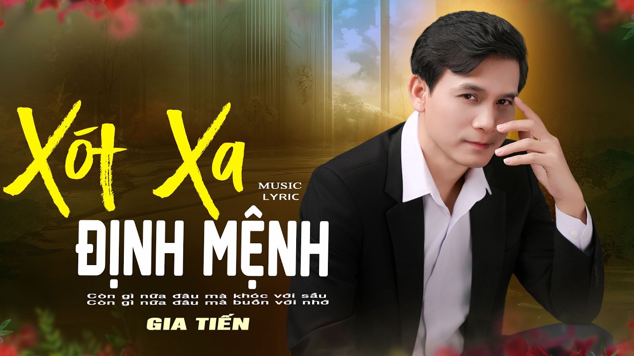 ✔️ VIDEO/MV Xót Xa, Định Mệnh Liên Khúc Gia Tiến Nhạc Bolero, Nhạc Lính 1975 Say Đắm Nhiều Thế Hệ