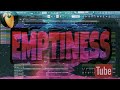 "EMPTINESS"  | HOW TO MAKE A SONG | BEAT | FL STUDIO 20 | SAD EMOTIONAL PIANO | БИТ ЗА МИНУТУ |ТРЕК|