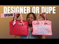 Designer or dupe  ep2  hermes birkin vs ali express saturday house inspired bag