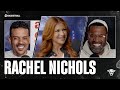 Rachel Nichols | Ep 83 | ALL THE SMOKE Full Episode | SHOWTIME Basketball