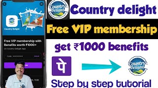 Country delight free VIP membership | country delight phonepe offer | country delight phonepe reward