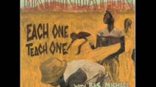 Video thumbnail of "Groundation - Each one teach one"