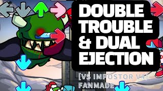 DOUBLE TROUBLE & DUAL EJECTION HARD PLAY [VS impostor v4] [팬메이드]
