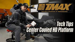 Tech Tips for the new Center Cooled HD Platform