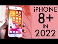 iPhone 8 Plus In 2022! (Still Worth It?) (Review)