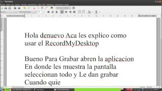 Como usar RecordMyDesktop en Ubuntu