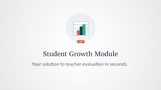 Mastery Manager - Student Growth Module