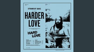 Harder Love