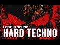 Dark Hard Techno - Lost in Sound ⚡ | Underground Warehouse Rave