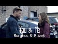 You & Me: Burgess & Ruzek
