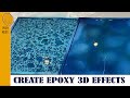 How to create epoxy 3D EFFECTS? – 3 simple ideas 💦💦