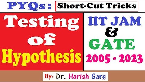 PYQs on Testing of Hypothesis | IIT JAM 2005 to 2023 | Short Cut Tricks