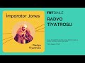 Radyo Tiyatrosu: İmparator Jones | Komedi Mp3 Song