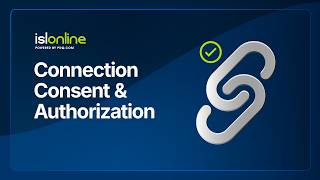 Full Remote connection consent and authorization | ISL Online News