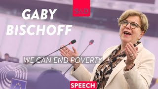 We can eradicate poverty! Gabriele Bischoff