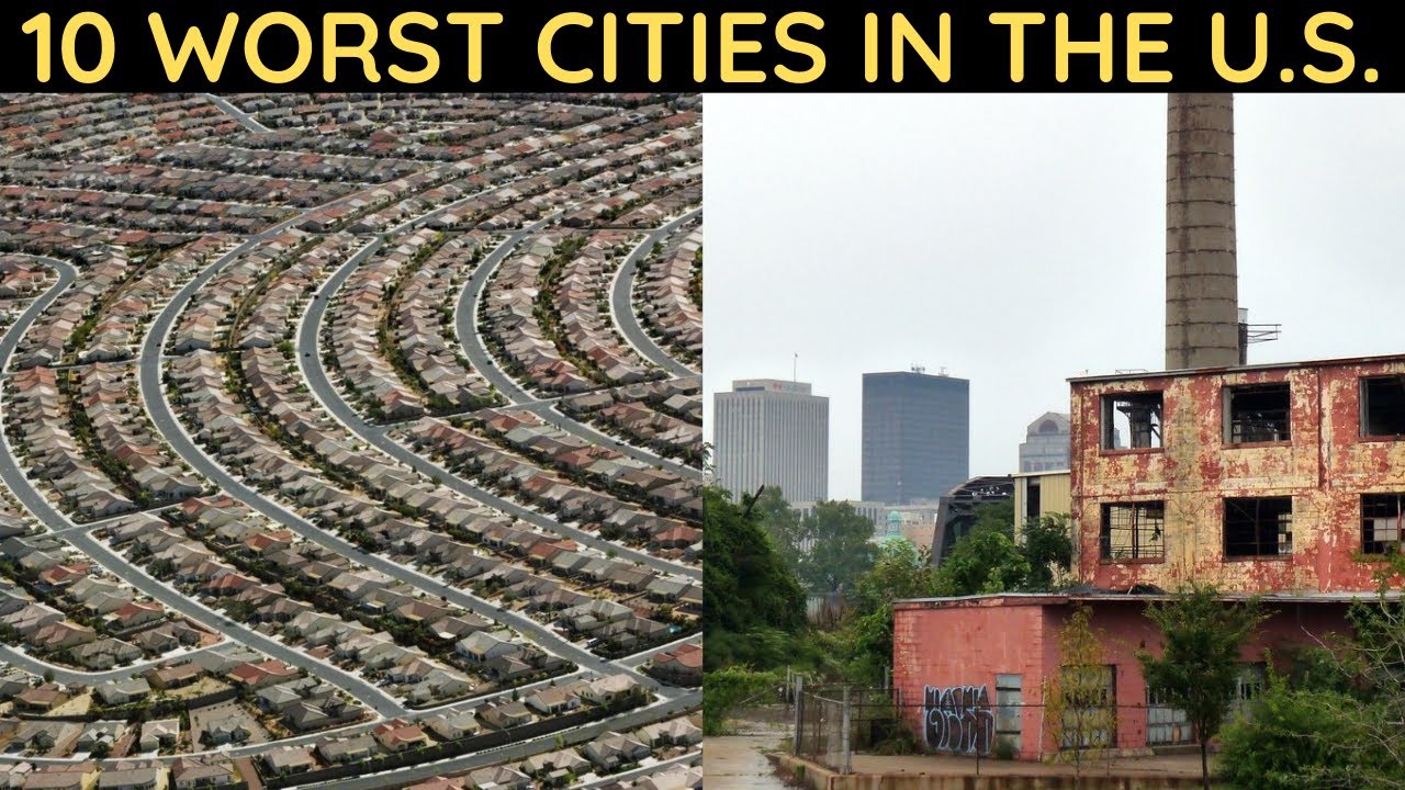 10 Worst Cities in the U.S. YouTube