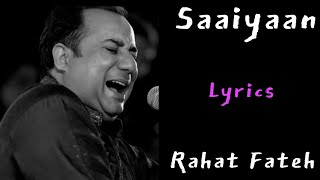 Saaiyaan - Song Lyrics | Rahat Fateh Ali Khan |  Salim-Sulaiman | Heroine | Lyrical Trend
