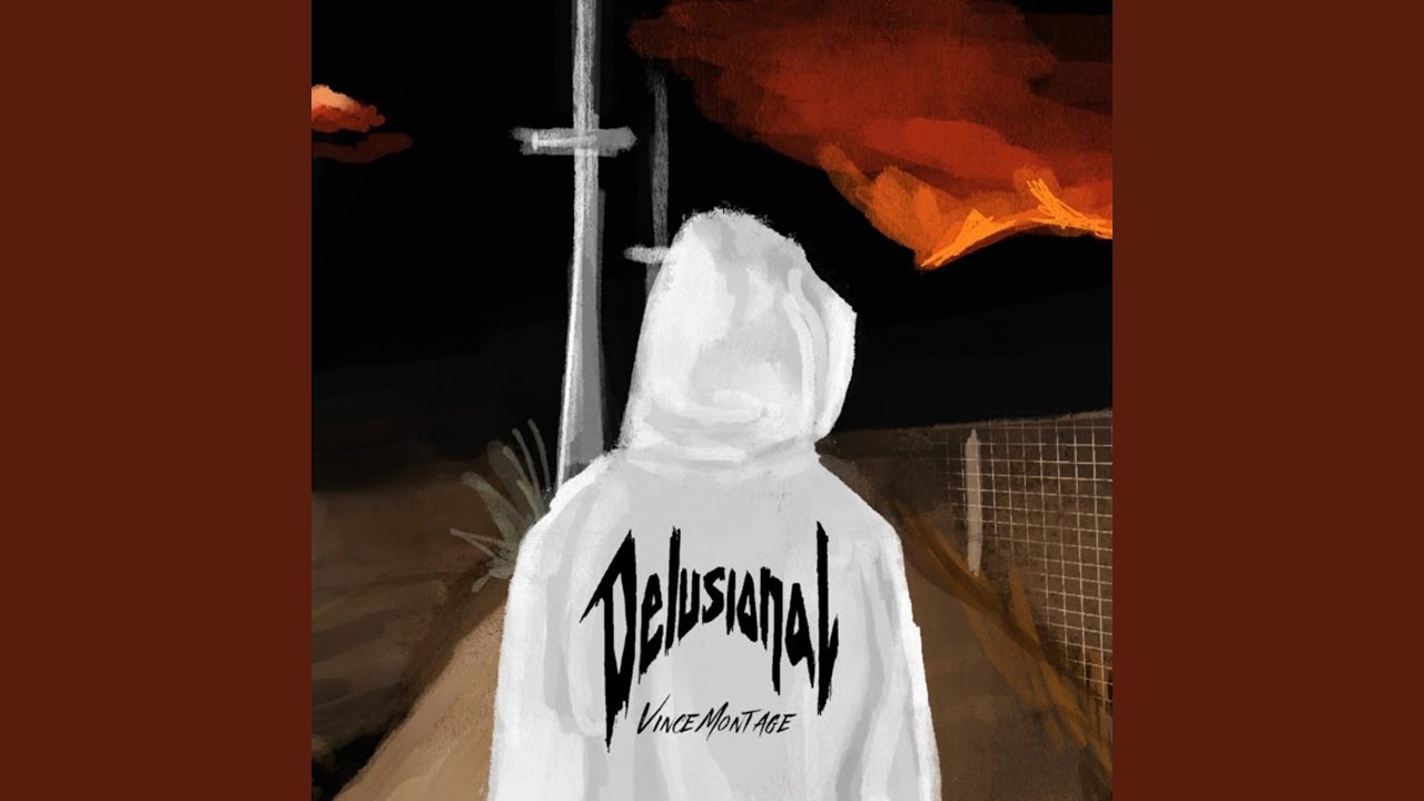 Watch Delusional on YouTube Watch Delusional on YouTube