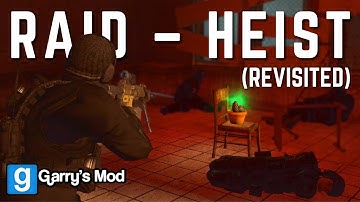 [2025 REVISIT] Raid - Heist in Garry