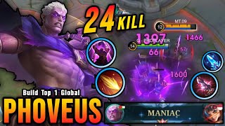 24 Kills + MANIAC!! Offlane Monster Phoveus Brutal Damage Build  Build Top 1 Global Phoveus ~ MLBB