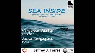 Sea Inside - Virginio Aiello (Arr. for Piano and Orchestra) Jeffrey J. Torres & Anna Sutyagina Resimi