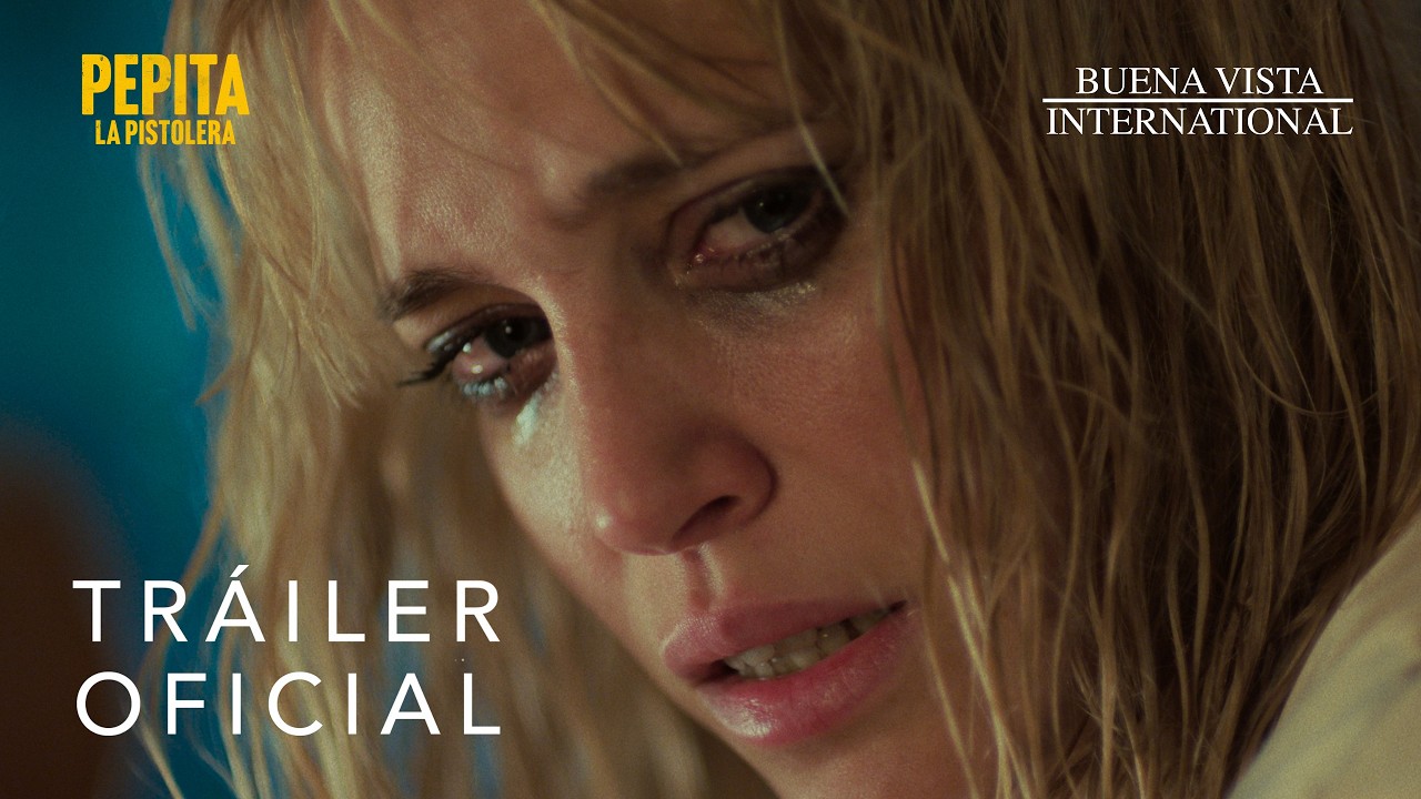 PEPITA LA PISTOLERA | Tráiler Oficial | Buena Vista International LA