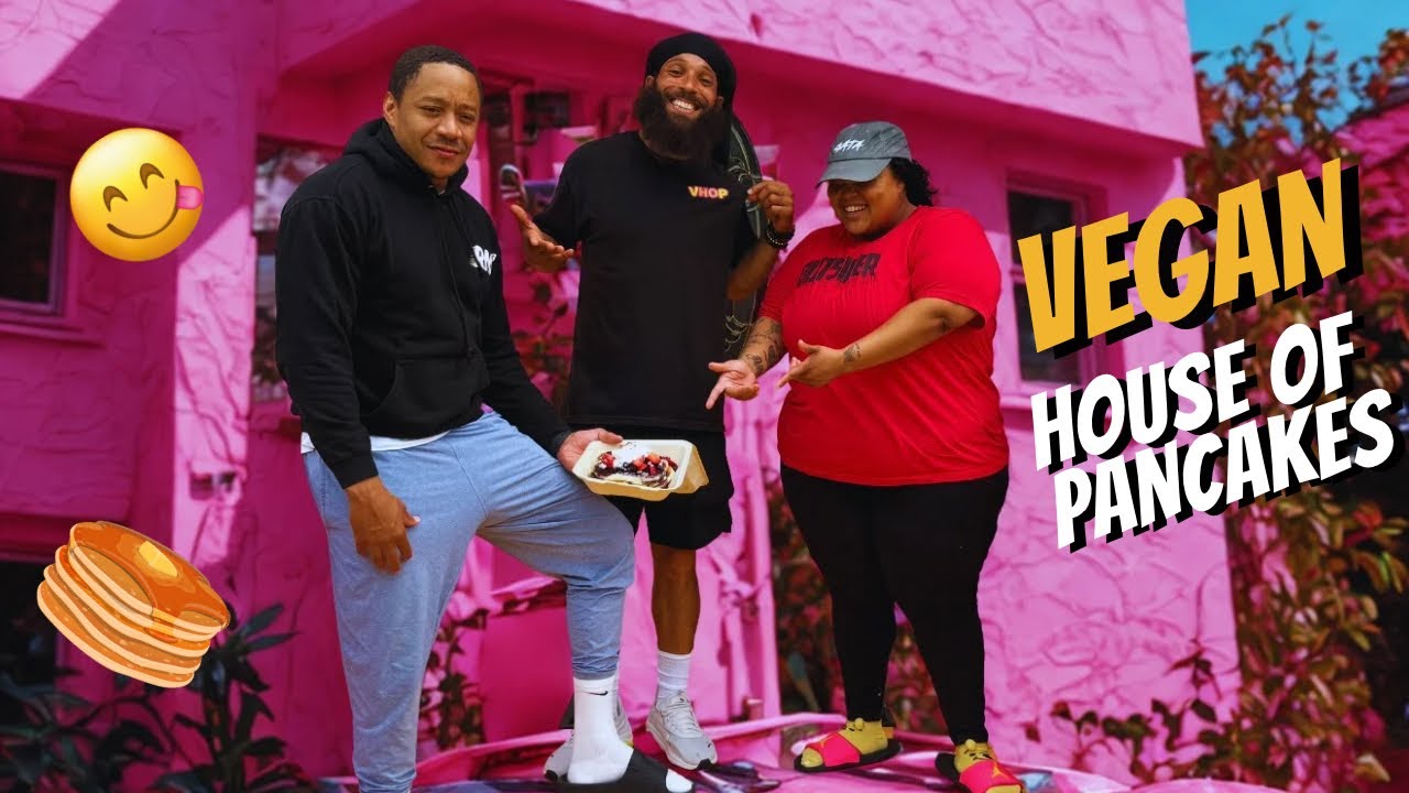 Vegan House of Pancakes, absolutely Amazing. 😂😂 Grey thank you for everything my guy!!